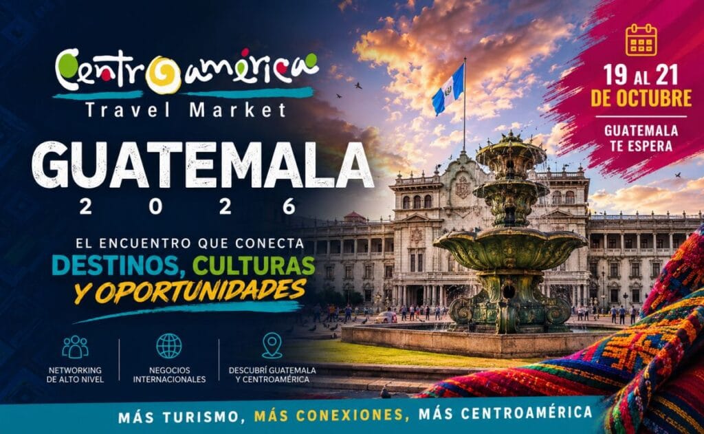Centroamérica Travel Market, Guatemala 2026