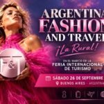 Moda y turismo se funden en un mismo escenario: así vuelve Argentina Fashion and Travel a la FIT 2026
