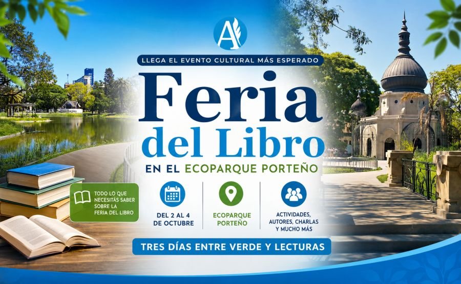 Feria del Libro en el Ecoparque Porteño, CABA, del 2 al 4 de octubre 2026.