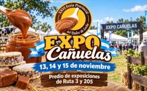 Flyer de la Feria Provincial del Dulce de Leche en Cañuelas, provincia de Buenos Aires, dentro de la Expo Cañuelas, 13 al 15 de noviembre 2026