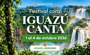 Flyer del evento Iguazú Canta del 1 al 4 de octubre 2026