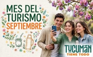 Tucumán Tiene Todo, Slogan de Tucumán Turismo